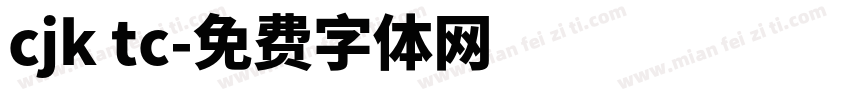 cjk tc字体转换